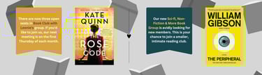 February Book Group Picks. The Rose Code by Kate Quinn, and The Peripheral by William Gibson.
