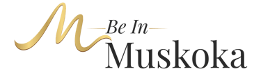 Be In Muskoka