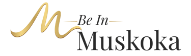Be In Muskoka