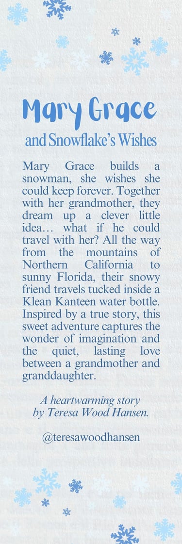 Bookmark design for Mary Grace and Snowflake's Wishes by Teresa Wood-Hansen