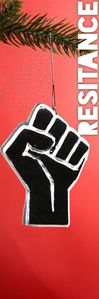 a resist fist ornament