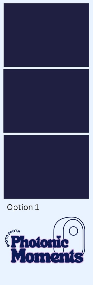 A 2x6 Photo Booth strip. With three squares for photos