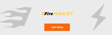Firefaucet banner Join now