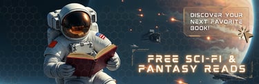 Free Sci-Fi and Fantasy reads - Discover yo9uor next favorite Book.