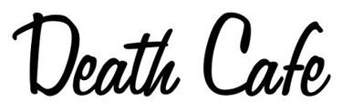 Handwritten 'Death Cafe' logo in an elegant, flowing font.