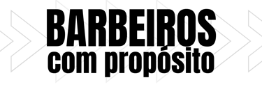 barbeiros com proposito