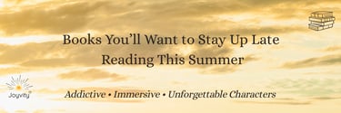 Golden summer sky blog banner with the text “Books You’ll Want to Stay Up Late Reading This Summer.”