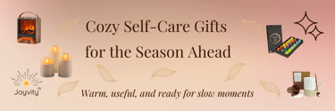 Cozy self-care gift ideas with calming and useful items