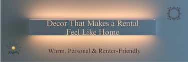 Modern wall light fixture with warm ambient glow featuring renter-friendly home decor text.