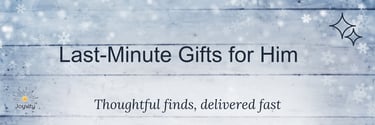 Winter-themed banner “Last-Minute Gifts for Him” with subtitle “Thoughtful finds, delivered fast"