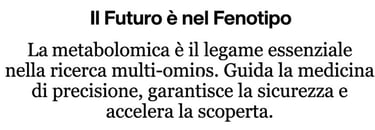Il Futuro è nel Fenotipo