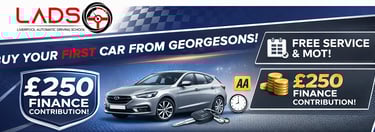 Liverpool Automatic Driving School banner offering finance contributions for your first car at Georgesons.