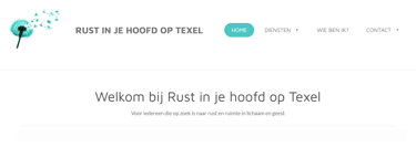 De Home-pagina van Rust in je hoofd op Texel