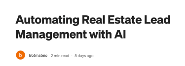 Automating Real Estate Lead Management with AI