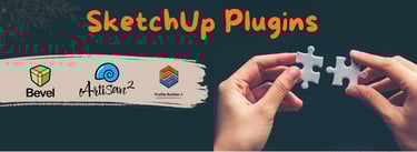 Best SketchUp Plugins: Essential Extensions to Boost Your 3D Modeling Speed and Creativity