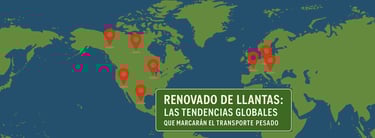 renovado de llantas: las tendencias globales que marcarn el transporte pesado