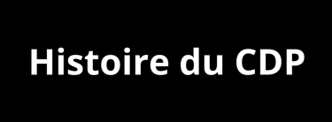 Histoire du CDP