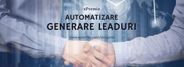Imaginea surprinde esenta Dragonilor de la xPremio: o solutie moderna de automatizare generare leaduri