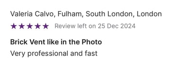 Five-star customer review for professional brick vent installation in Fulham, South London.
