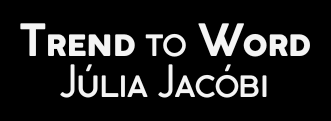 Trend to Word by Júlia Jacóbi logo