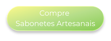 COMPRE SABONETES ARTESANAIS