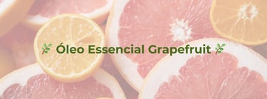 óleo essencial grapefruit