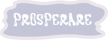 bouton organique avec écrit "PROSPERARE"