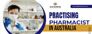 Practising Pharmacist in Australia