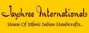 Jayshree Internationals Jaipur, House of Ethnic Indian Handicrafts