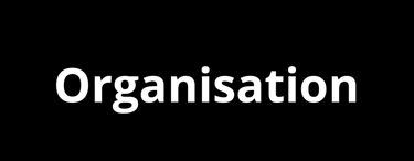 Organisation