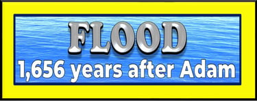 The Flood happened 1,656 years after Adam, designed by Debbie Dunn using PowerPoint
