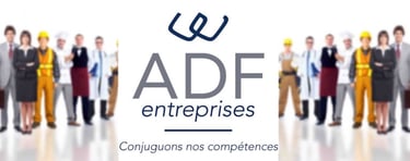 ADF Entreprises conjuguons nos compétences