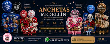 Banner principal de Anchetas Medellín con diferentes anchetas premium para cumpleaños,  