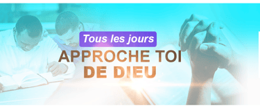 Approche toi de Dieu dans la prière