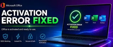 How to Fix Microsoft Office Activation Errors (Complete Step-by-Step Guide)