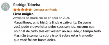 Avaliações - Livro Mate Seus Sonhos - Depoimentos