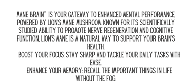 Mane Brain™ offers premium mushroom-based wellness products designed to support focus, memory,.
