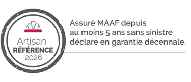Logo artisan référence MAAF 2026-depuis au moins 5 ans sans sinistre déclaré en garantie décennale.