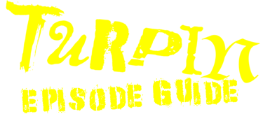 Yellow Turpin Episode Guide logo in a distressed, brush-style font on a white background.