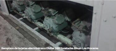 Reemplazo de tarjetas electrónicas a Chiller 200 toneladas en SIMAN Los Próceres, Honduras