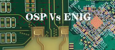 Comparison between OSP and ENIG