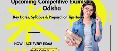 odisha exam, hello odia, Odisha Exam List