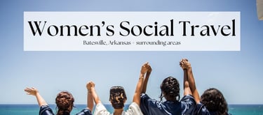women's social travel in batesville, arkansas