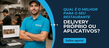 Qual é o Melhor para o Seu Restaurante: Delivery Próprio ou Aplicativos?