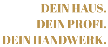 Dein Haus, Dein Profi, Dein Handwerk – Logo für zuverlässige Handwerksarbeiten, Hausmodernisierung, Reparaturen und Gartenser