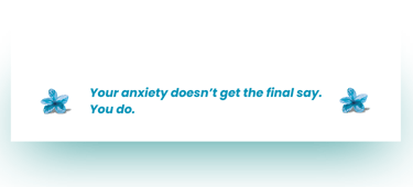 Quote about overcoming anxiety
