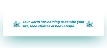 Quote about self-worth and body image