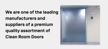 CGA Air Tech leading Clean Room Doors Manufacturers and Suppliers in Bangalore