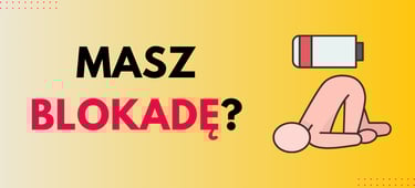 masz blokadę? to normalne