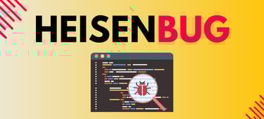 heisenbug, czyli błąd nie do odtworzenia